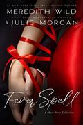 Fever Spell: A Short Story Collection by Julie Morgan