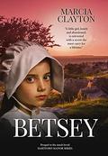 Betsey by Marcia Clayton