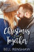 Christmas Together by Bell Renshaw