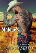 Malone's Heart by Laylah Roberts, Golden Czermak