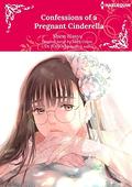 Confessions Of A Pregnant Cinderella:Harlequin Comics by Shion Hanyū