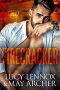 Firecracker by Lucy Lennox, May Archer