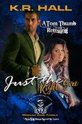 Just the Right Size: Mignolina Colorado Mafia (Mignolina Colorado Mafia #2) by K.R. Hall