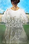 Brazen Rogue by Tamara Gill