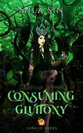 Consuming Gluttony: A Sons of Satan Novel (Sons of Satan) by Mila Sin