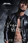 A Vegas Dare (Hot Vegas Nights) by Kate Stacy
