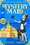 Mystery Maid by Hazel Smith