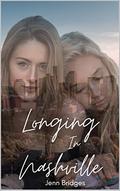 Longing In Nashville (Nashville Love #4) by Jenn Bridges