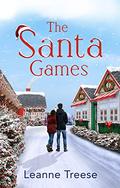 The Santa Games by Leanne Treese