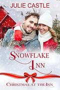 Snowflake Inn (Christmas at the Inn) by Julie Castle