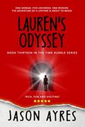Lauren's Odyssey (The Time Bubble #13) by Jason Ayres