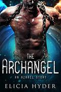 The Archangel (The Soul Summoner Companion Stories #3) by Elicia Hyder