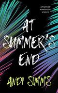 At Summer's End (A Taste of Something Wicked #6) by Andi Simms