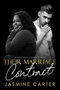 Their Marriage Contract: BWWM, BBW, Clean, Marriage, Billionaire Romance (Curvy Girl Chronicles #3) by Jasmine Carter