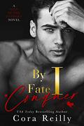 By Fate I Conquer (Sins of the Fathers #4) by Cora Reilly