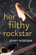 Her Filthy Rockstar by Jenny Nordbak