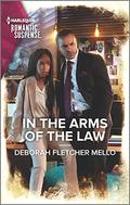 In the Arms of the Law (To Serve and Seduce #5) by Deborah Fletcher Mello