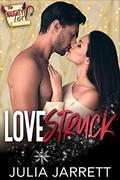 Lovestruck: The Naughty List by Julia Jarrett