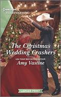 The Christmas Wedding Crashers: A Clean Romance (Stop the Wedding! #5) by Amy Vastine