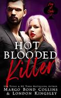 Hot-Blooded Killer (King of Clubs #2) by London Kingsley