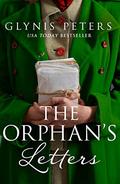 The Orphan’s Letters (The Red Cross Orphans #2) by Glynis Peters
