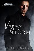 Vegas Storm (Hot Vegas Nights) by D.M. Davis