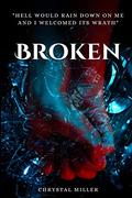 Broken by Chrystal Miller