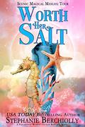 Worth Her Salt (Scenic Magical Midlife Tour #2) by Stephanie Berchiolly