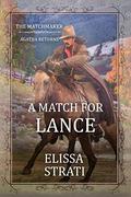 A Match for Lance: The Matchmaker - Agatha Returns, Book 5 by V. McKevitt