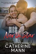 His North Star by Catherine Mann