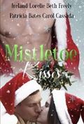 Mistletoe Kisses Anthology by Carol Cassada