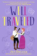 Well Traveled (Well Met #4) by Jen DeLuca