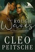 Rough Waves (The Shark's Double Secret #1) by Cleo Peitsche