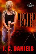 Blooded Blade by J.C. Daniels