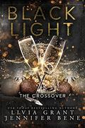 Black Light: The Crossover (Black Light #30) by Jennifer Bene