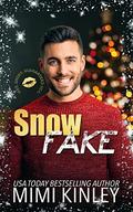 Snow Fake by Mimi Kinley