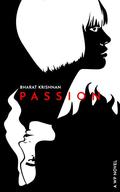 Passion by Shaylin Gandhi