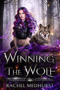 Winning the Wolf (The Mating Bonds: Twilight Moon Pack #1) by Rachel Medhurst
