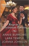 Regency Christmas Parties by Lara Temple