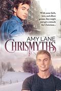 ChrisMyths by Amy Lane