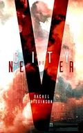 City of Never (City of Never #1) by Rachel Higginson