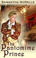 The Pantomime Prince by Samantha SoRelle