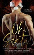 Oh Santa by M.B. Feeney