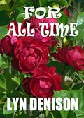 For All Time (Chaseley Saga #2) by Lyn Denison