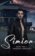 Simion (Marinescu Brothers #2) by K.R. Hall