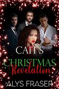 Cait's Christmas Revelation (The More The Merrier #2) by Alys Fraser