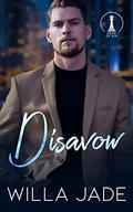 Disavow (Sons of Sin #2) by Willa Jade