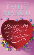 Better than a Box of Chocolates by Emily March