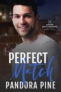 Perfect Match by Pandora Pine