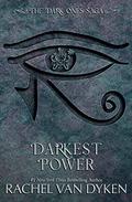 Darkest Power by Rachel Van Dyken